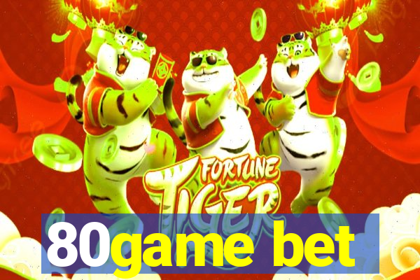 80game bet